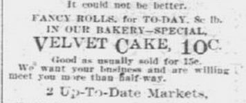 Velvet Cake circa 1905