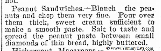 Early recipe idea for Peanut Paste Sandwich, circa December 30th, 1894.